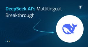 DeepSeek-AIs-Multilingual-Breakthrough-for-Bridging-Language-Barriers
