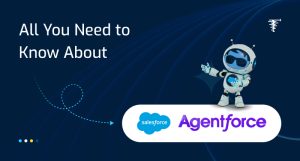 Salesforce-Agentforce-All-you-need-to-know-about-in-2025