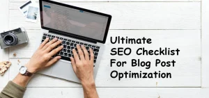 SEO Checklist for Blog Post Optimization